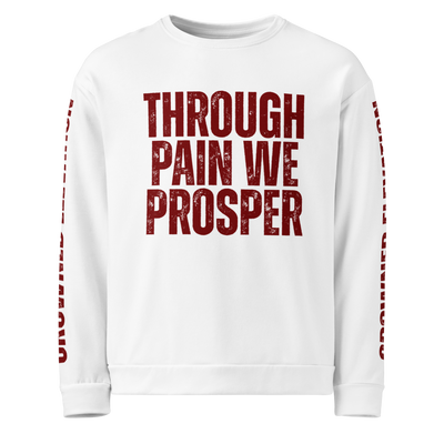 Through Pain We Prosper | Romans Unisex White Sweatshirt
